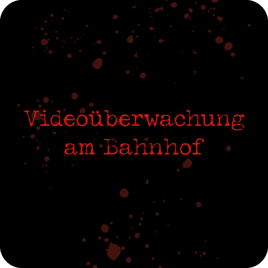 Videoüberwachung am Bahnhof