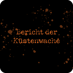 Bericht der Küstenwache
