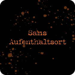 Sams Aufenthaltsort