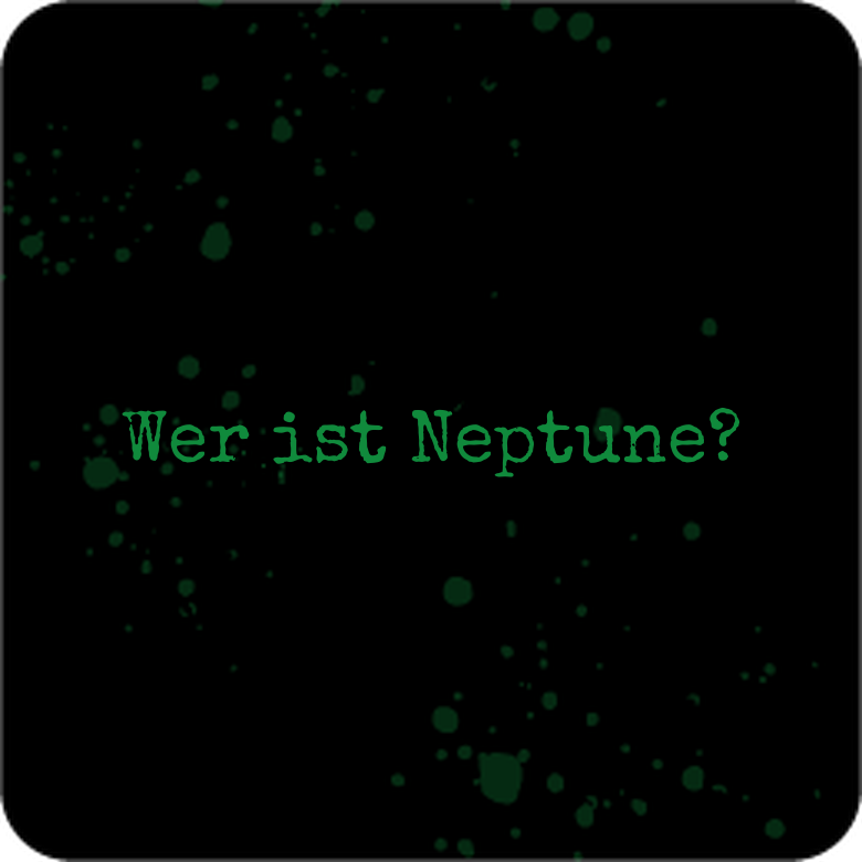 Wer ist Neptune?